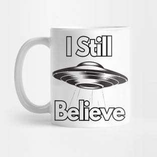 i still believe Mug